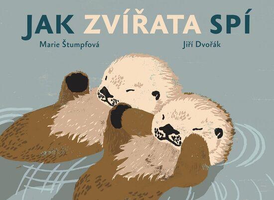 Jak zvířata spí - 9788087060872