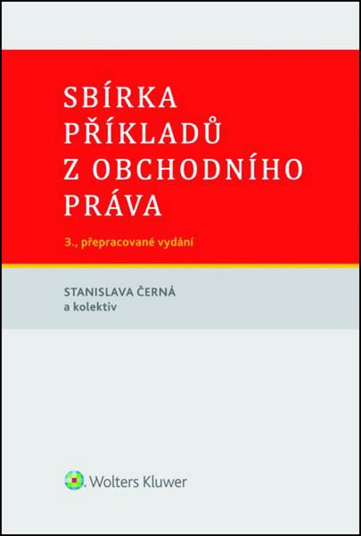 Sbírka příkladů z obchodního práva - 9788074785016