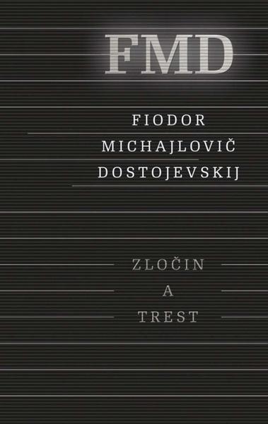 Zločin a trest - 9788055140872