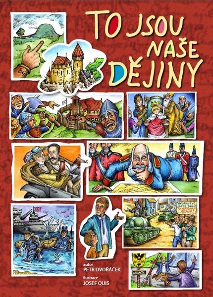 To jsou naše dějiny - 9788073461768