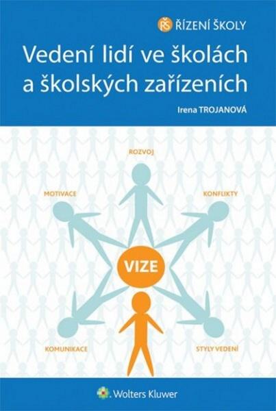 Vedení lidí ve školách a školských zařízeních. - 9788074786563