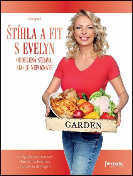 Štíhla a fit s Evelyn - 9788097138028
