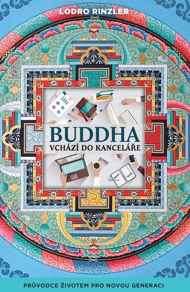 Buddha vchází do kanceláře - 9788073703462