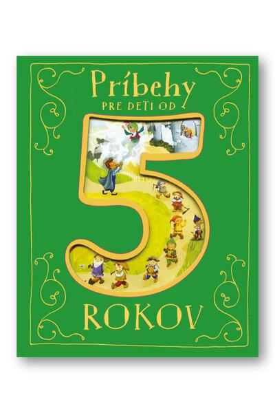 Levně Príbehy pre deti od 5 rokov