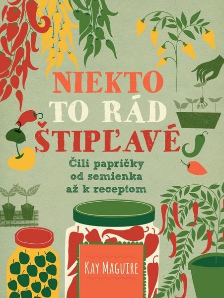 Niekto to rád štipľavé - 9788055614878