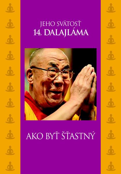 Ako byť šťastný - 9788055614632