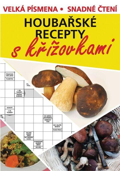Houbařské recepty s křížovkami - 9788088036548