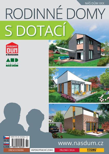 Náš dům XXX Rodinné domy s dotací - 9788090582439
