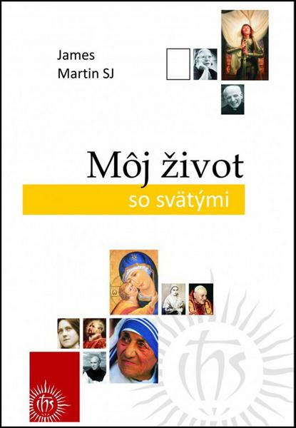 Môj život so svätými - 9788071419884