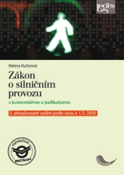 Zákon o silničním provozu s komentářem a judikaturou - 9788075021052