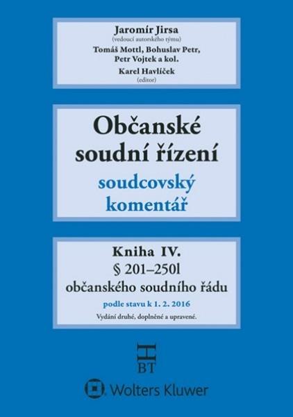 Občanské soudní řízení Kniha IV. - 9788075522719