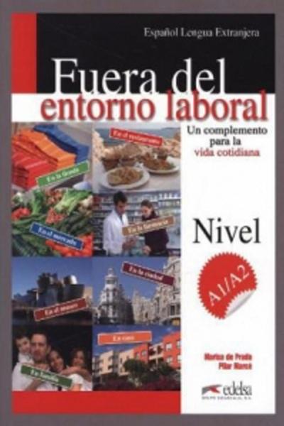 Fuera del entorno laboral