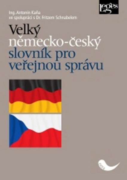 Velký německo-český slovník pro veřejnou správu - 9788075021151