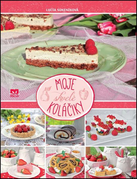 Moje skvelé koláčiky - 9788055149158