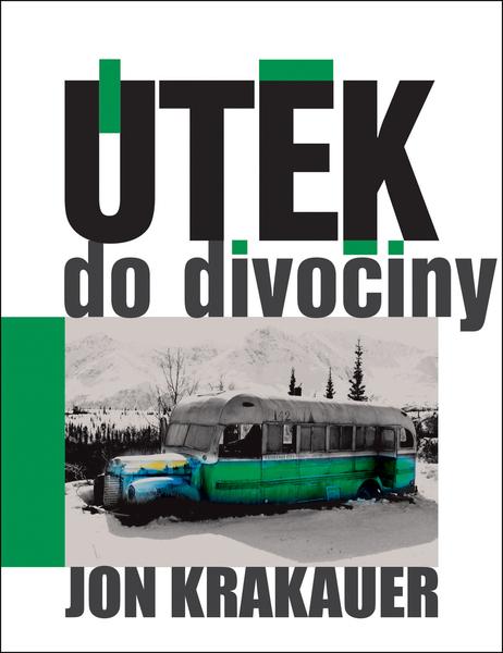 Útěk do divočiny - 9788090627659