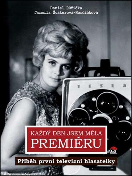 Levně Každý den jsem měla premiéru