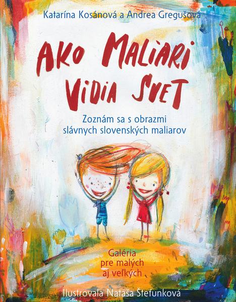 Ako maliari vidia svet - 9788055629773