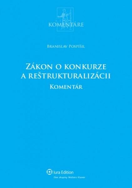 Zákon o konkurze a reštrukturalizácii - 9788080784584