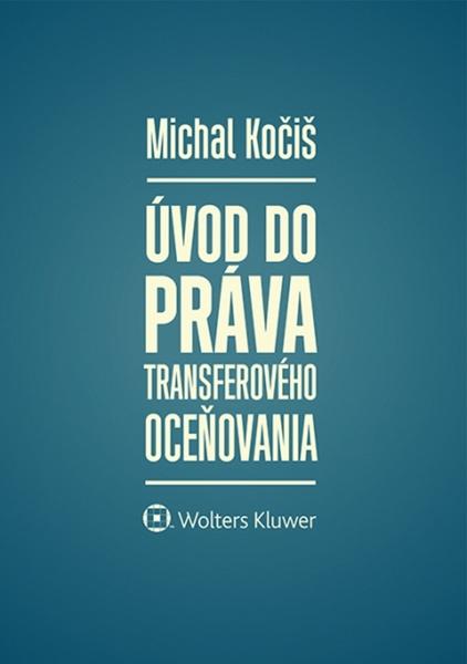 Úvod do práva transferového oceňovania - 9788081682261
