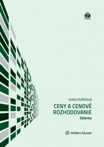 Ceny a cenové rozhodovanie - 9788081686962