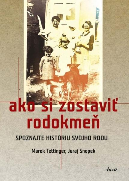 Ako si zostaviť rodokmeň - 9788055157498