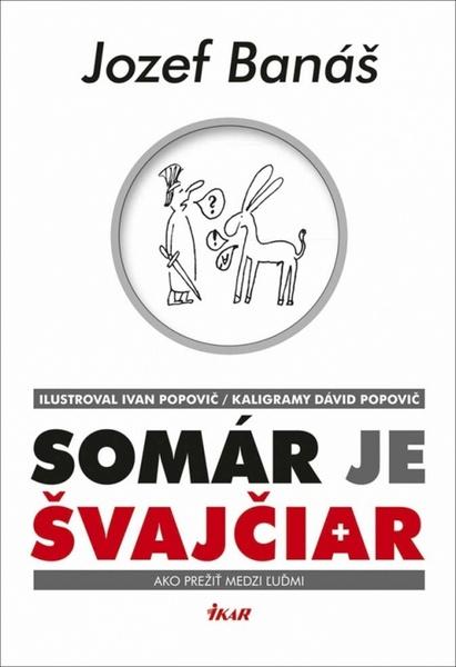 Somár je Švajčiar - 9788055157337