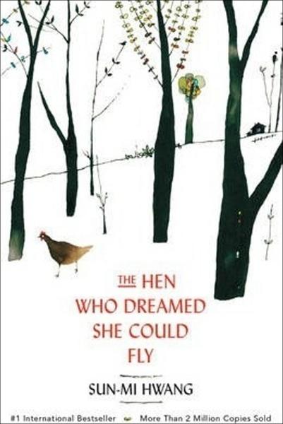 The Hen Who Dreamed She Could Fly - 9781780745343