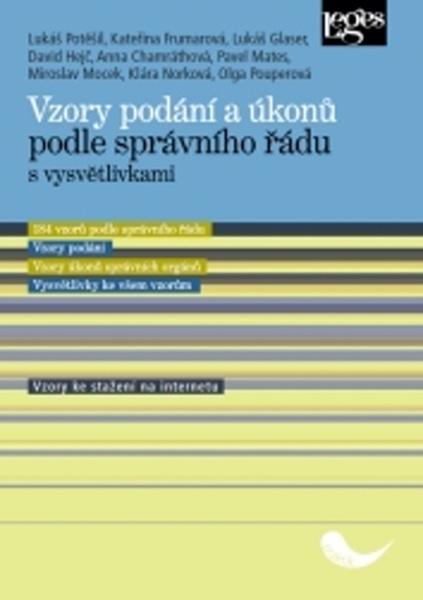 Vzory podání a úkonů podle správního řádu s vysvětlivkami - 9788075022134