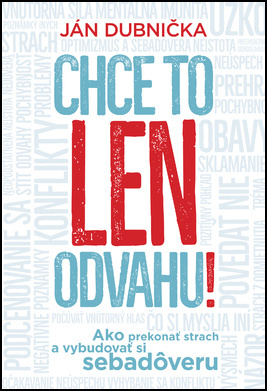Chce to len odvahu! - 9788055631790