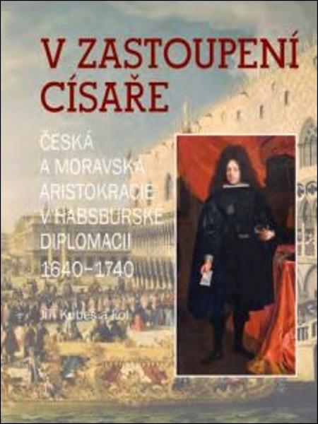 V zastoupení císaře - 9788074225741
