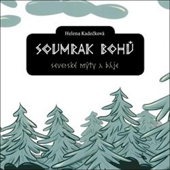 Soumrak bohů - 9788074381928