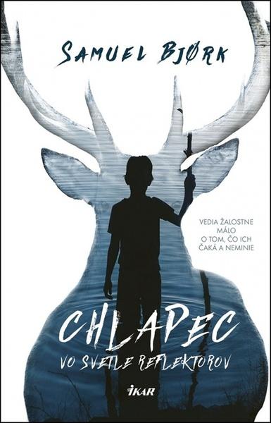 Chlapec vo svetle reflektorov - 9788055165080