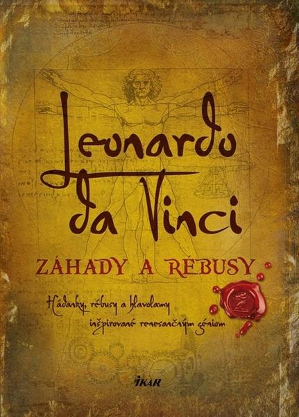 Leonardo da Vinci Záhady a rébusy - 9788055166650