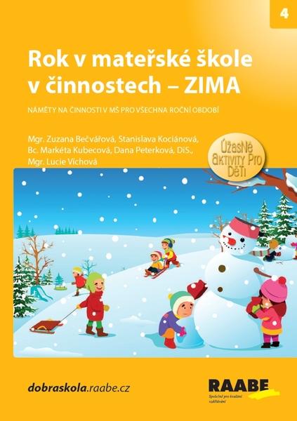 Levně Rok v mateřské škole v činnostech – ZIMA