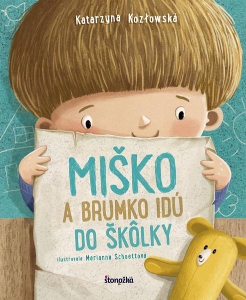 Miško a Brumko idú do škôlky - 9788055167923