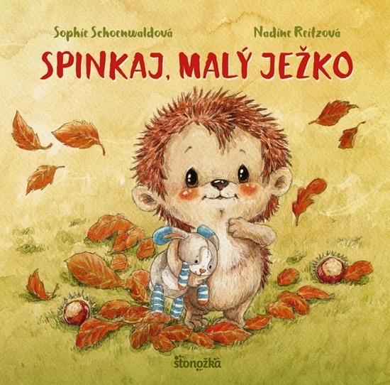 Spinkaj, malý ježko - 9788055168494