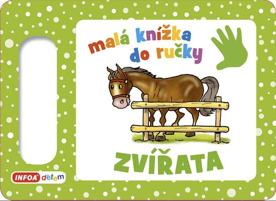 Levně Malá knížka do ručky Zvířata