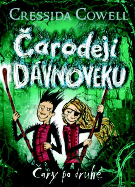Čarodeji dávnoveku Čary po druhé - 9788055639079