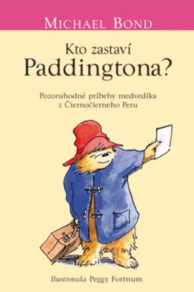 Kto zastaví Paddingtona? - 9788055642475