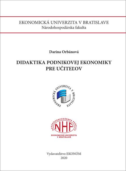 Didaktika podnikovej ekonomiky pre učiteľov - 9788022547383