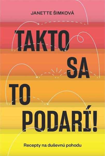 Takto sa to podarí! - 9788055650401