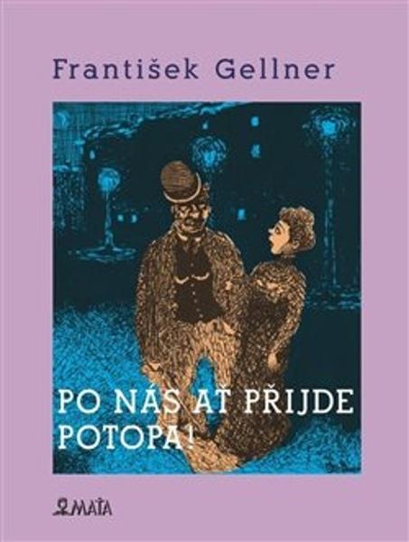 Po nás ať přijde potopa - 9788072872688