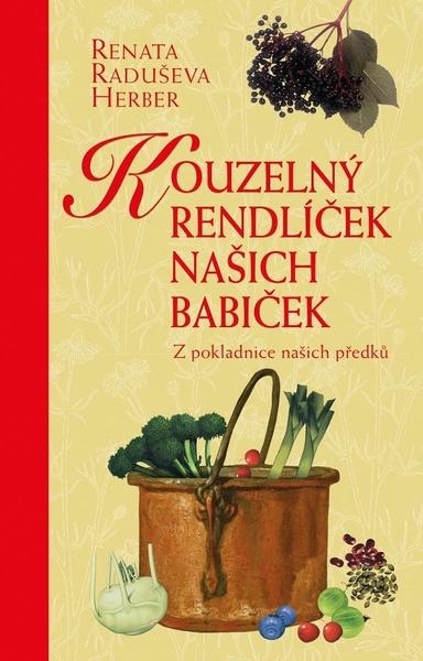 Levně Kouzelný rendlíček našich babiček
