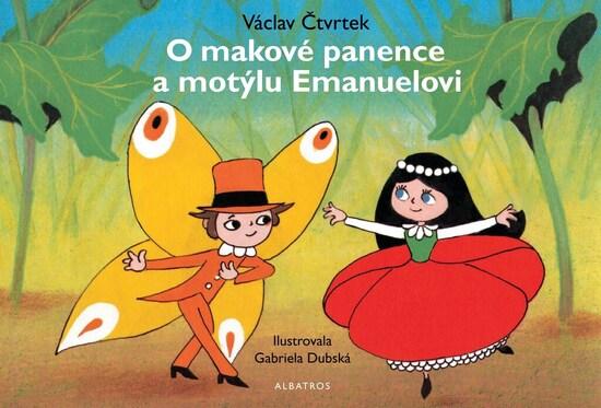 Levně O makové panence a motýlu Emanuelovi