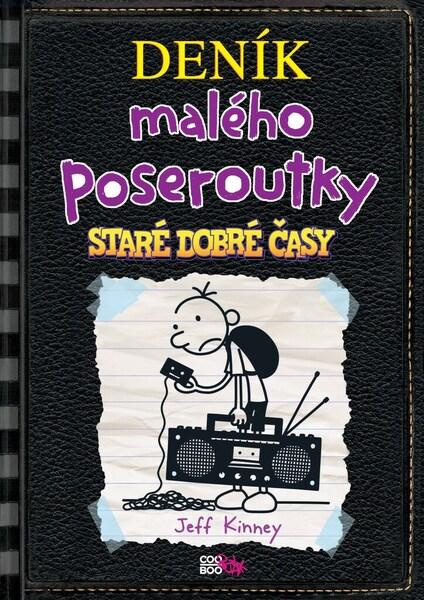 Deník malého poseroutky Staré dobré časy - 9788076613249
