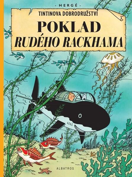 Tintinova dobrodružství Poklad Rudého Rackhama - 9788000062716