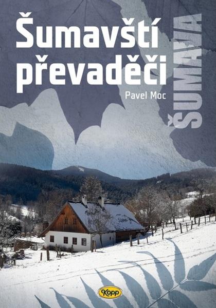 Levně Šumavští převaděči
