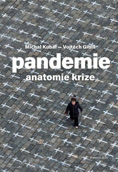 Levně Pandemie: anatomie krize - Michal Kubal