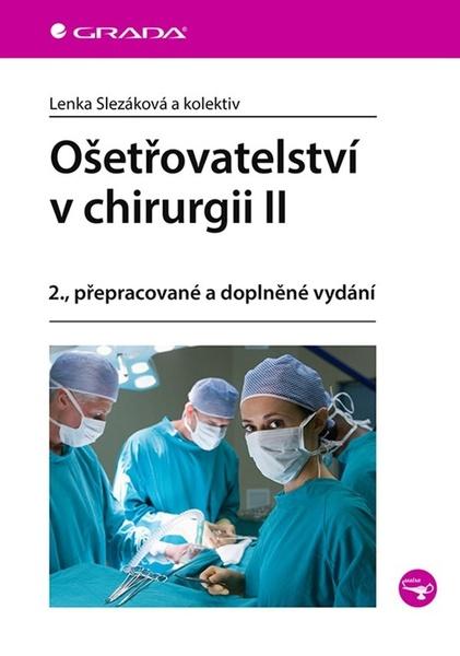 Levně Ošetřovatelství v chirurgii II