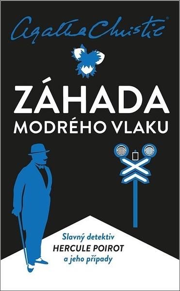 Záhada Modrého vlaku - 9788024278179
